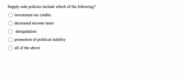 Supply - side policies include which of the