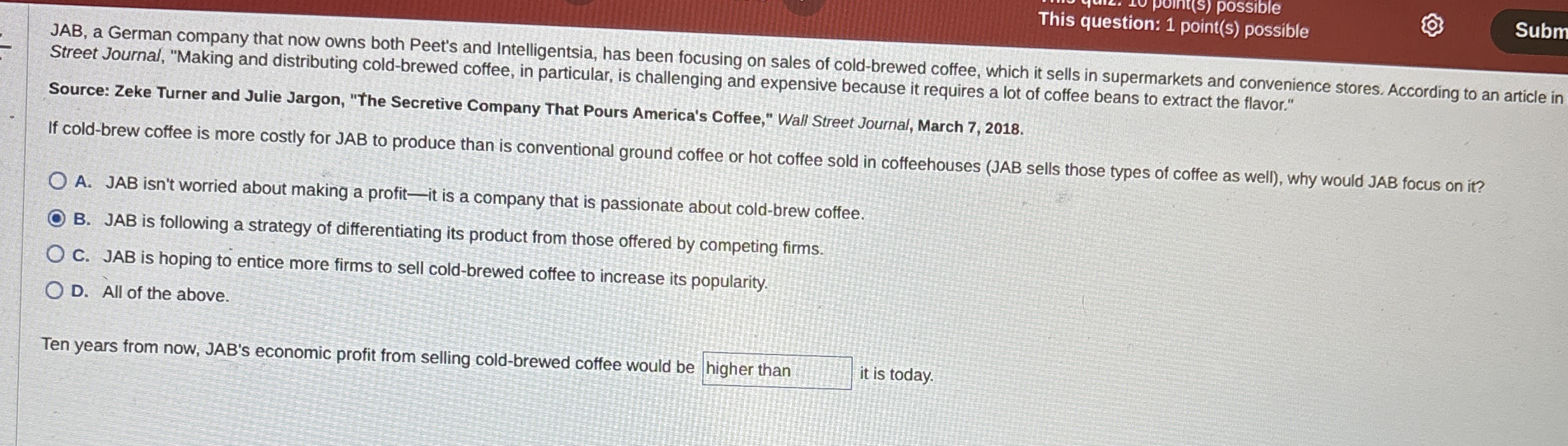 This question: 1 point ( s ) possible Subm JAB, a