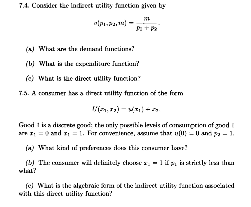 7 . 4 . Consider the indirect utility function