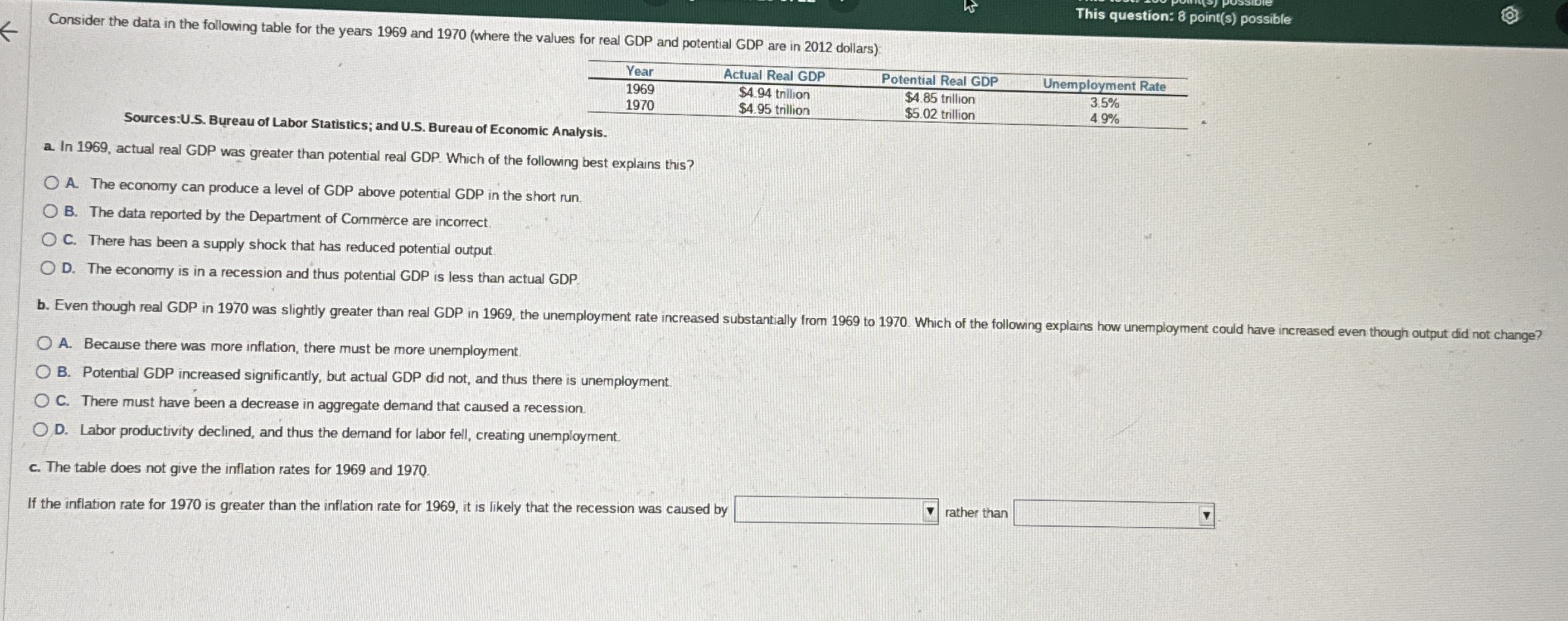 This question: 8 point ( s ) possible Consider