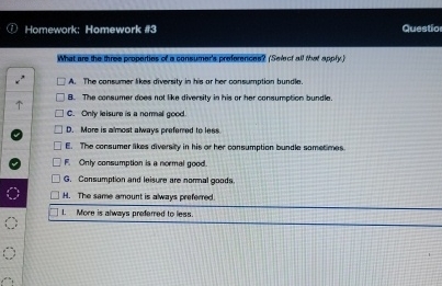 Homework: Homework 3 3 Questio What are the three