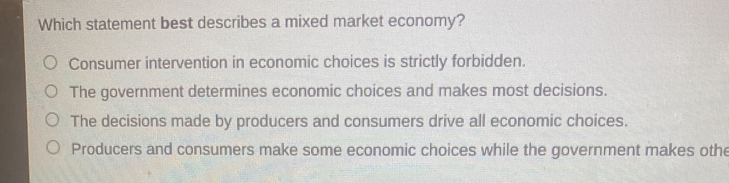 Which statement best describes a mixed market