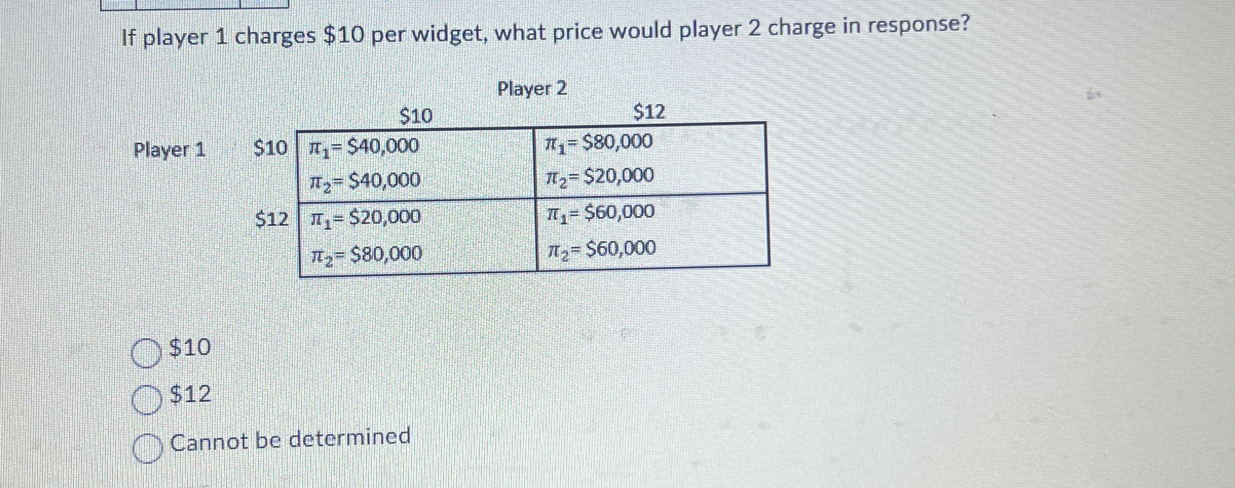 If player 1 charges $ 1 0 per widget, what price