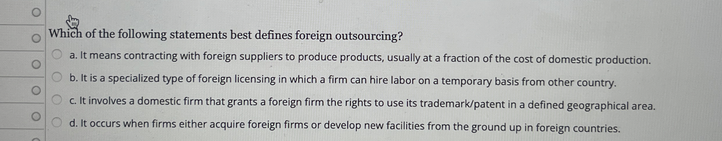 Which of the following statements best defines