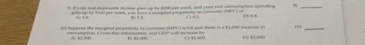 If your real disposable income goes up by $ 2 0 0