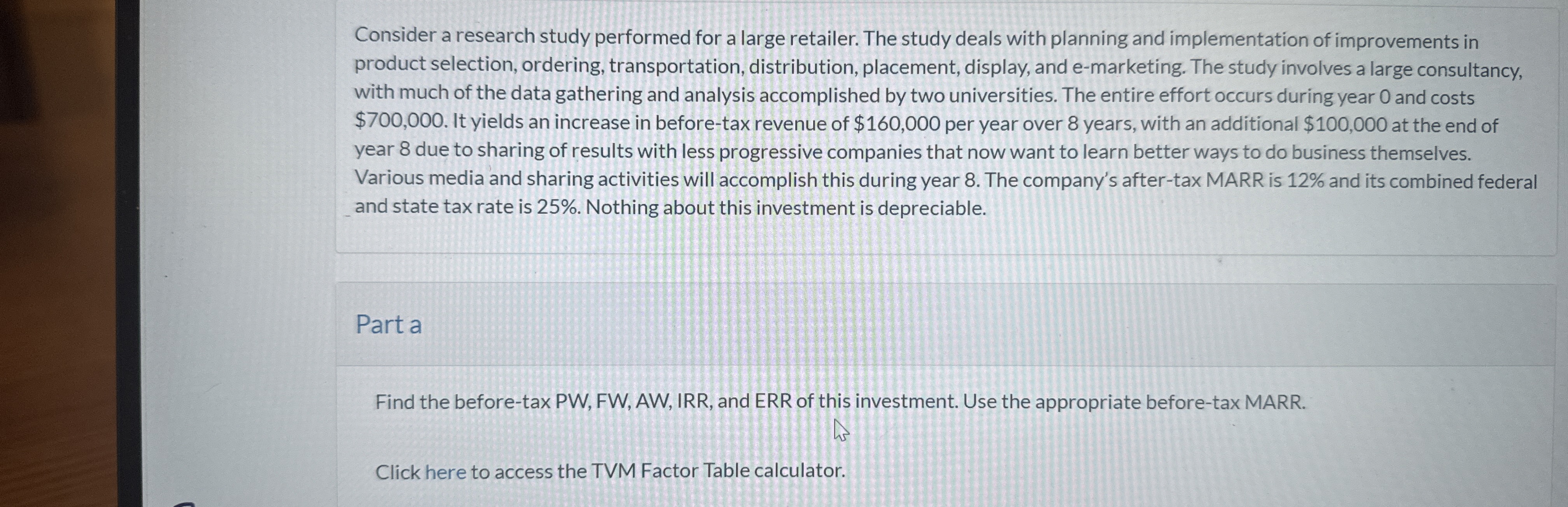 Consider a research study performed for a large