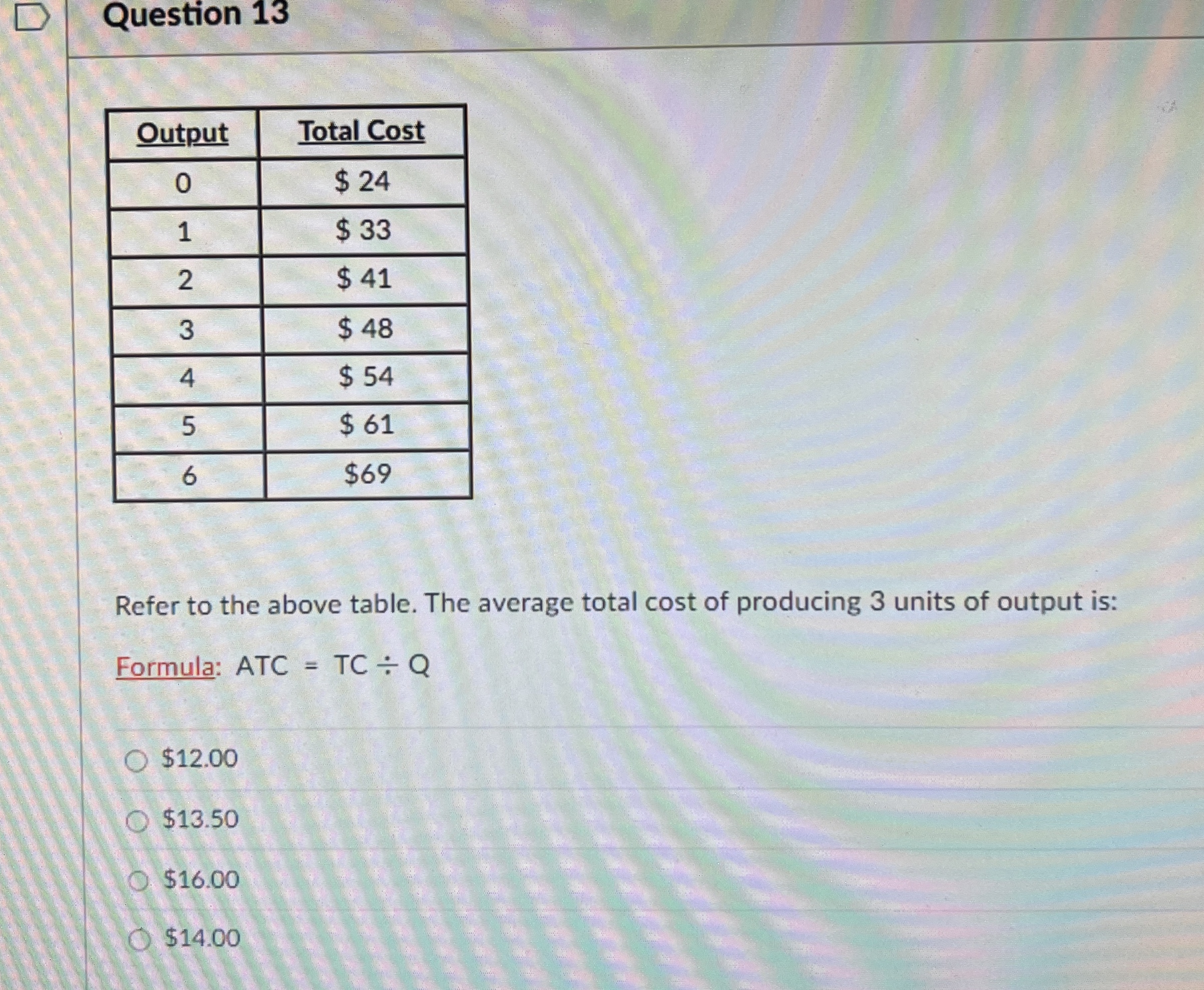 Question 1 3 \ table [ [ Output , Total Cost ] ,