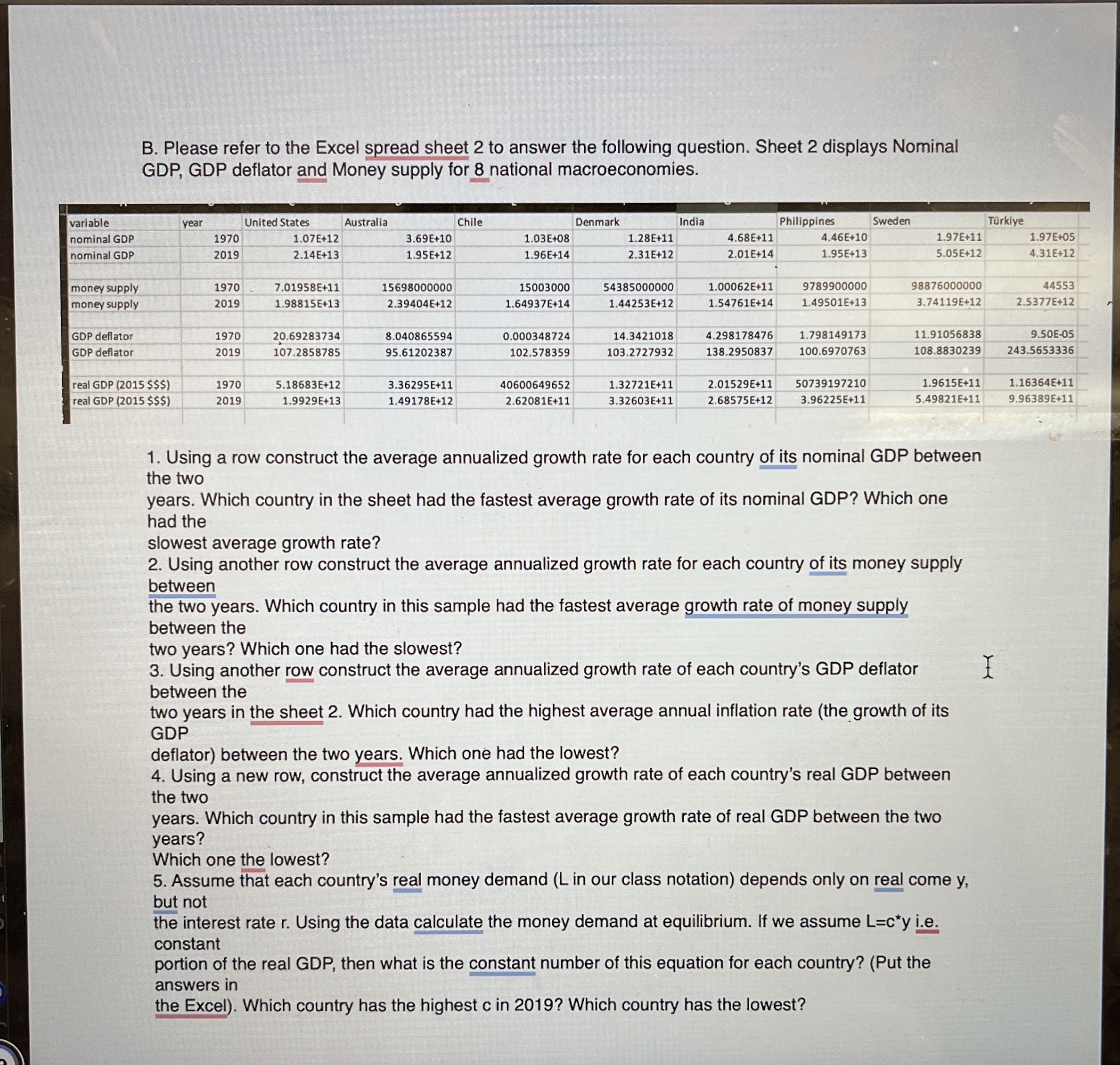 B . Please refer to the Excel spread sheet 2 to