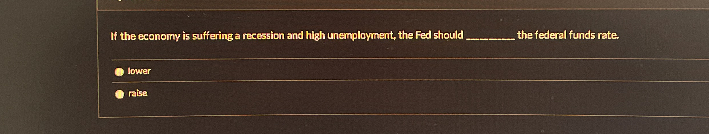 If the economy is suffering a recession and high