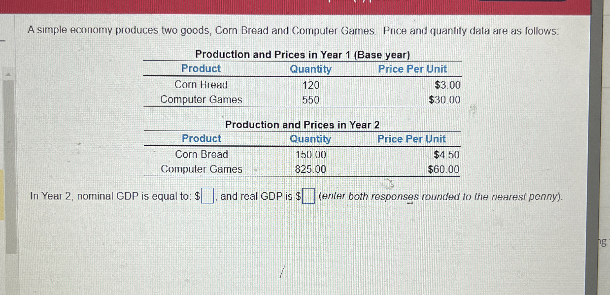 A simple economy produces two goods, Corn Bread