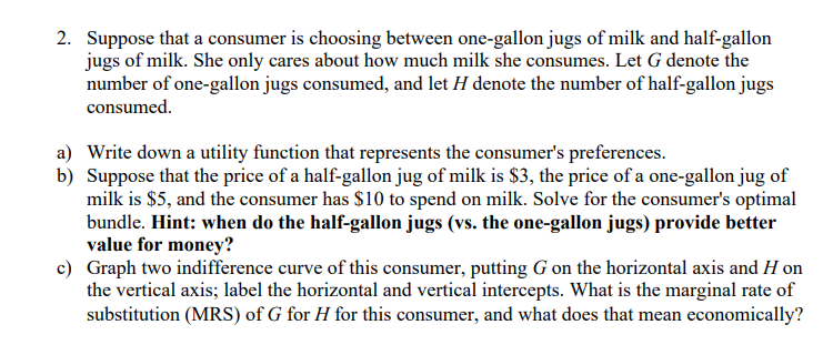 Suppose that a consumer i s choosing between one