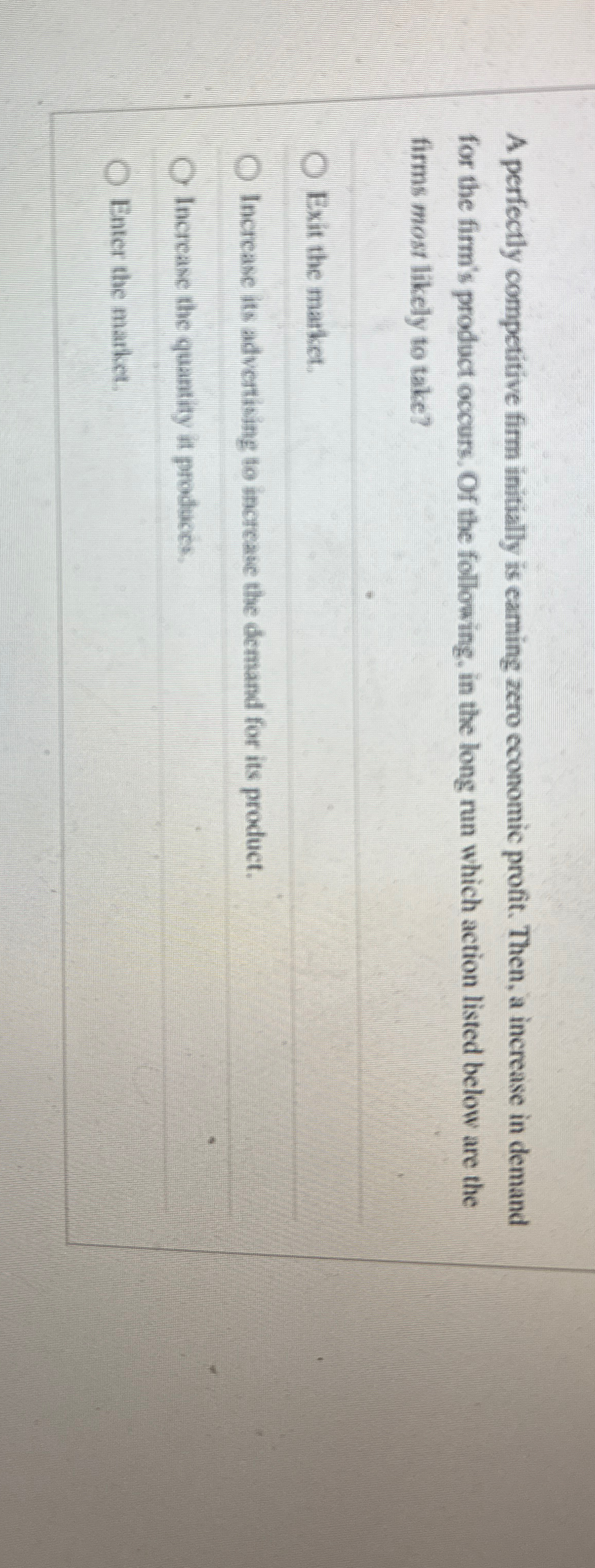 A perfectly competitive firm initially is caming