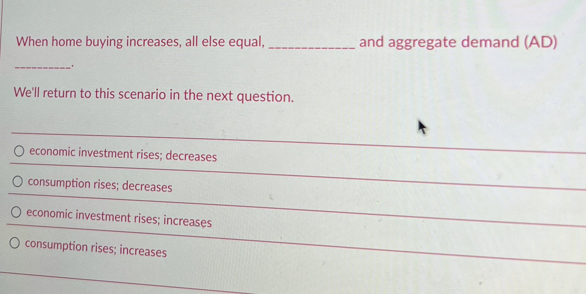 When home buying increases, all else equal, and
