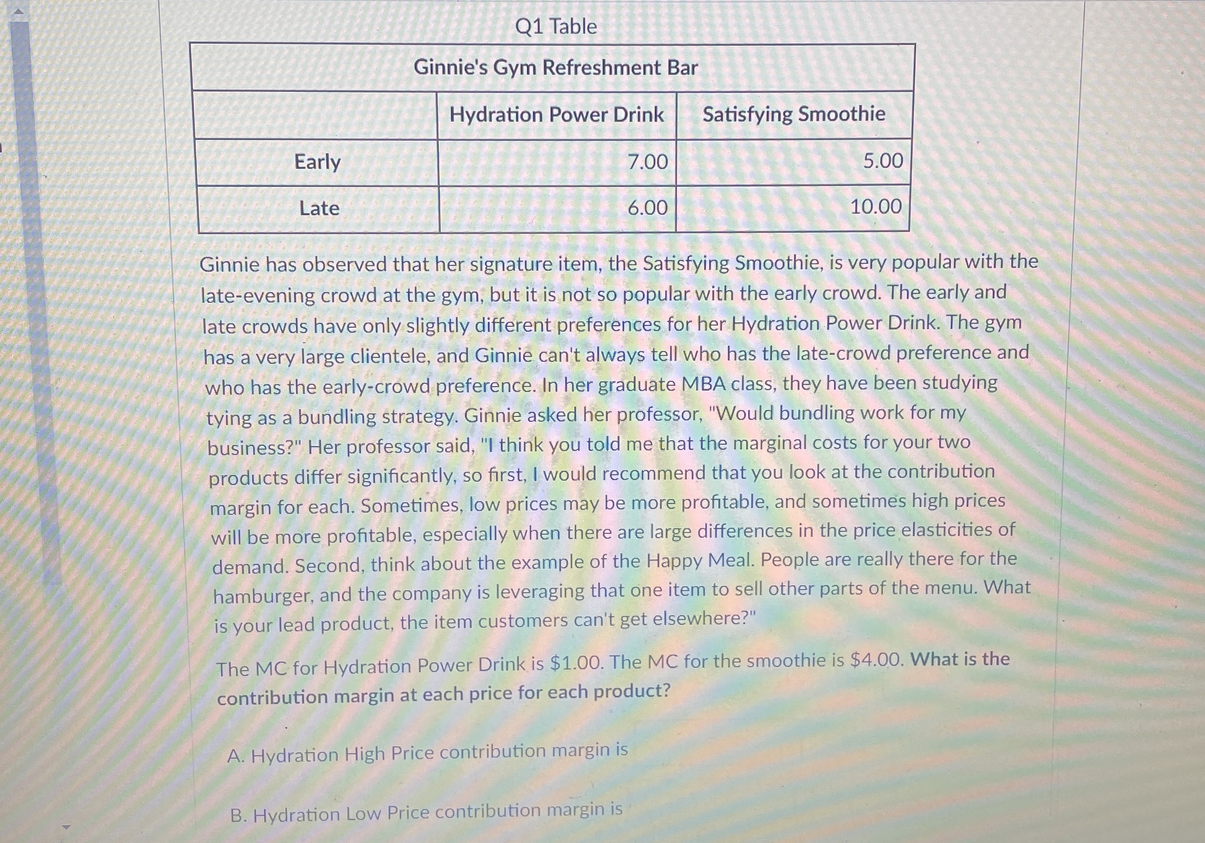 Q 1 Table \ table [ [ Ginnie ' s Gym Refreshment