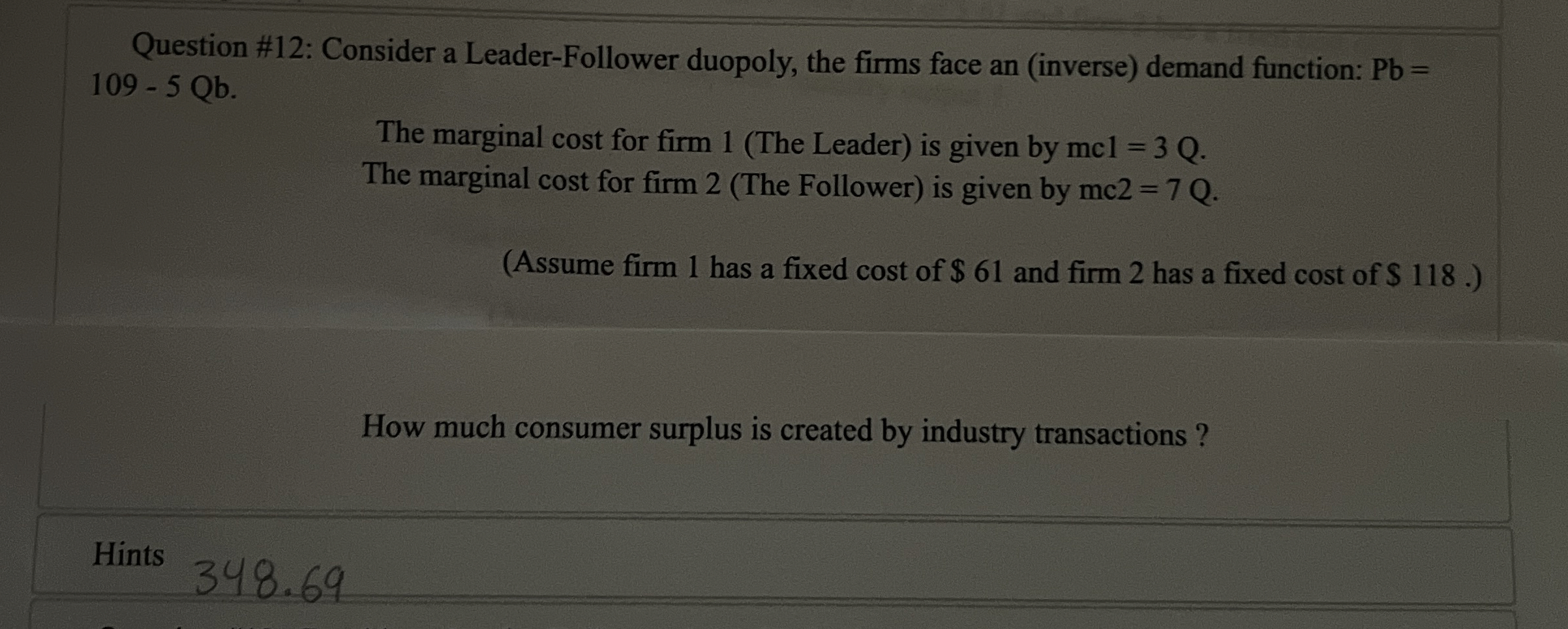 Question # 1 2 : Consider a Leader - Follower