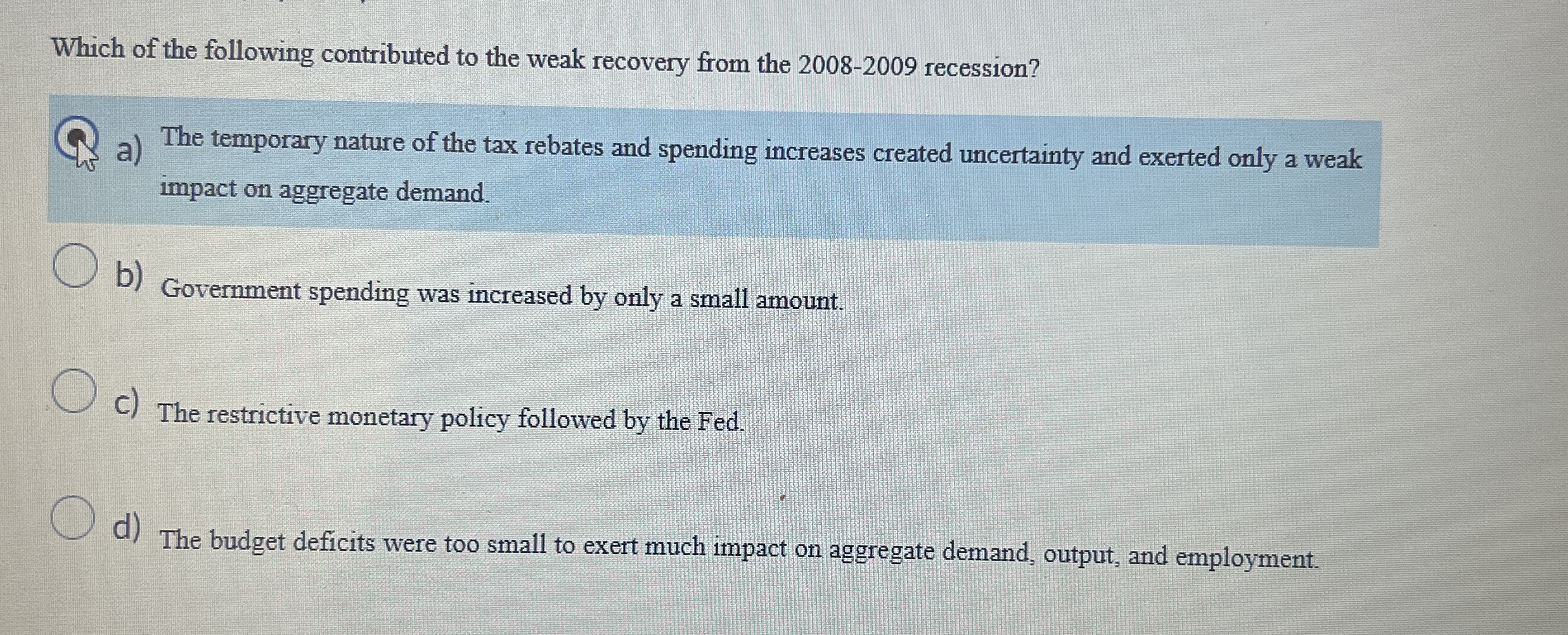 Which of the following contributed to the weak