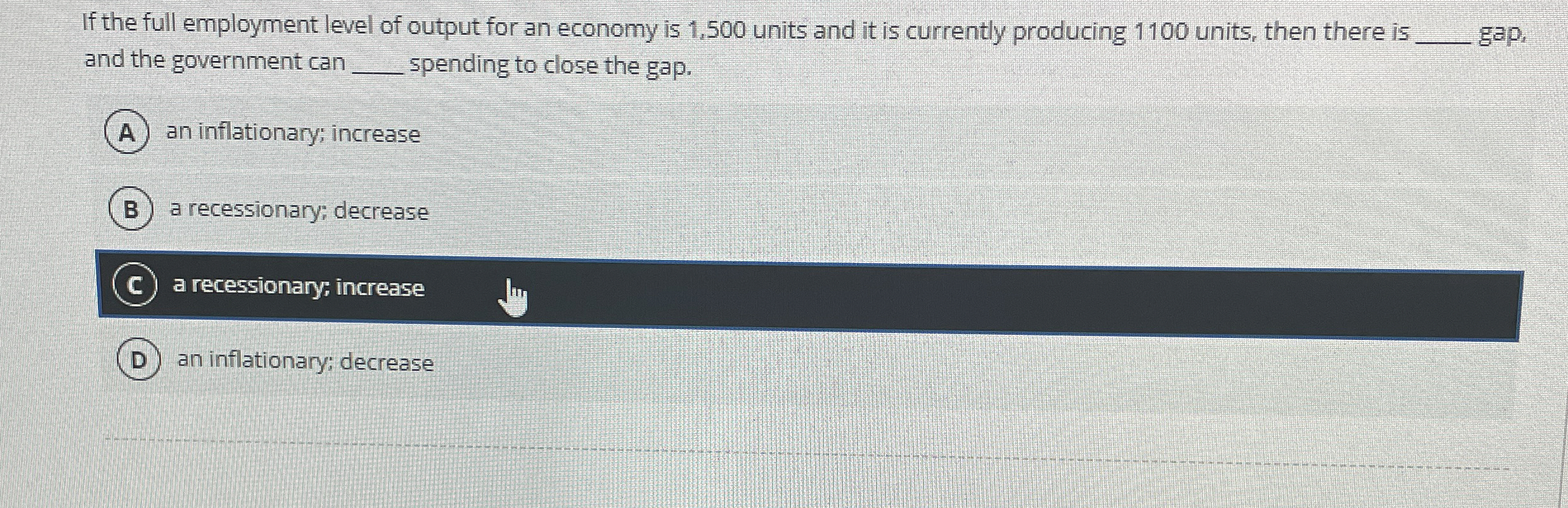 If the full employment level of output for an