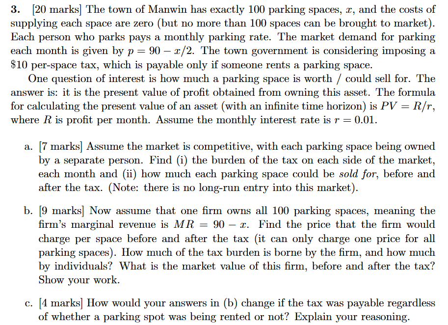 3 . [ 2 0 marks ] The town of Manwin has exactly