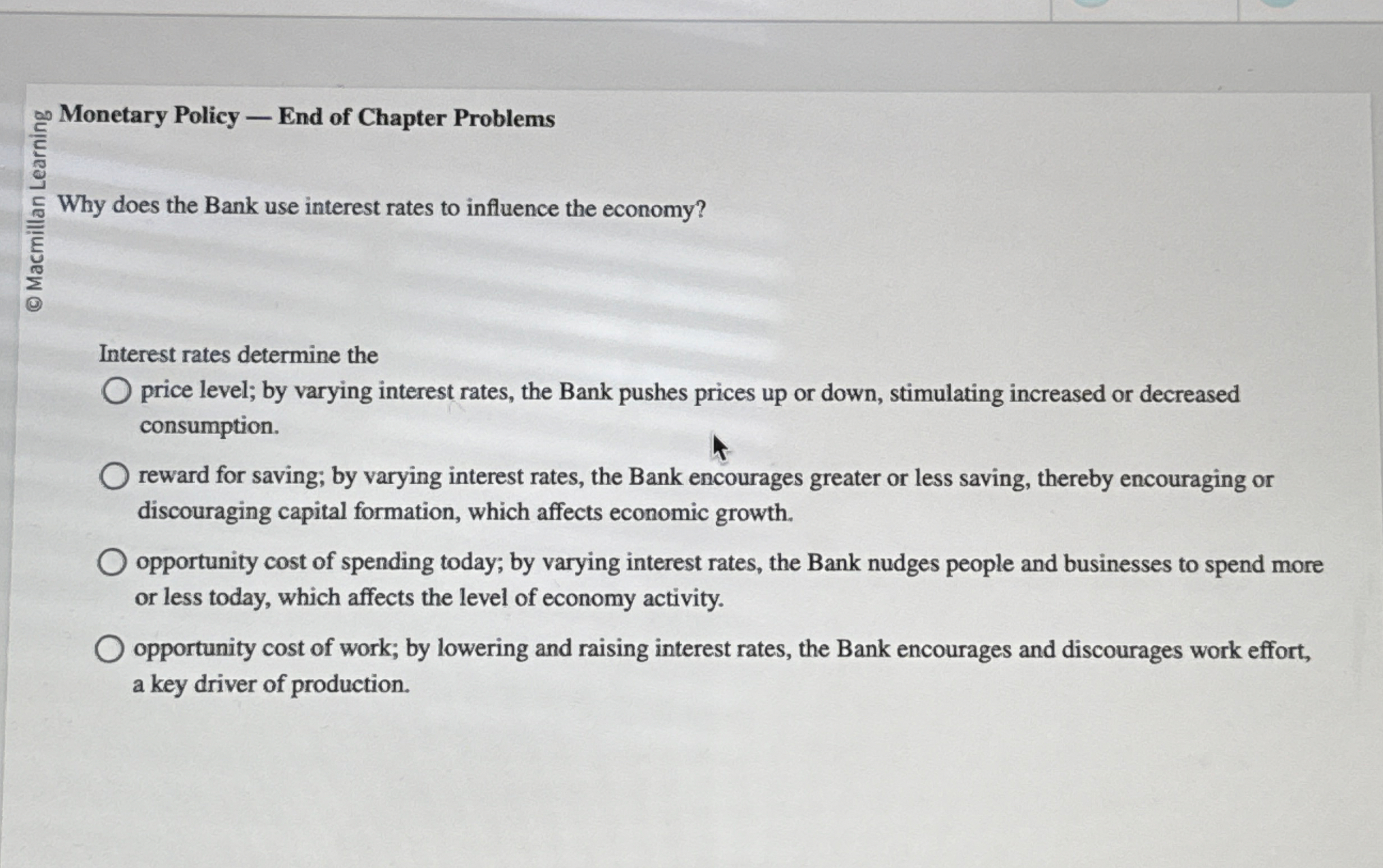 Monetary Policy - End of Chapter Problems Why