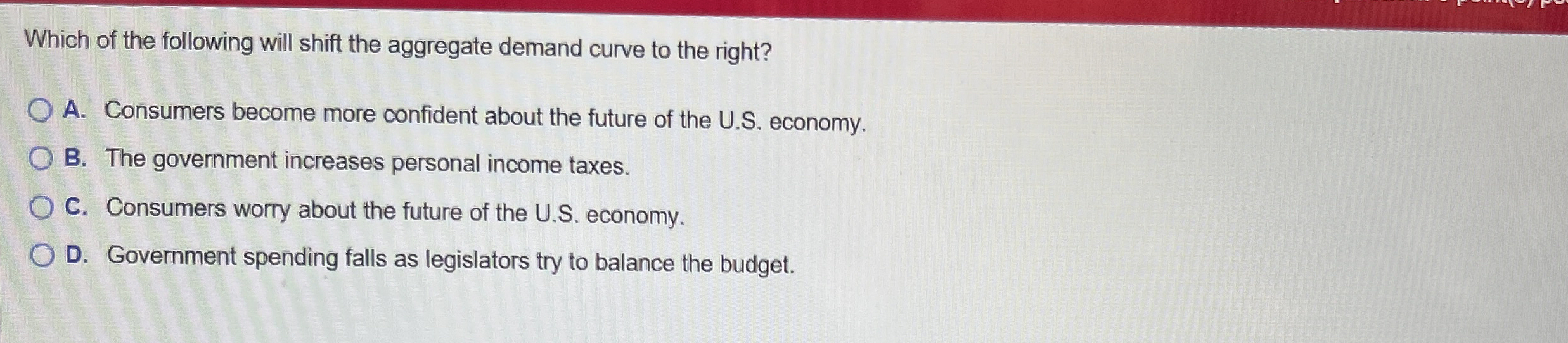 Which of the following will shift the aggregate