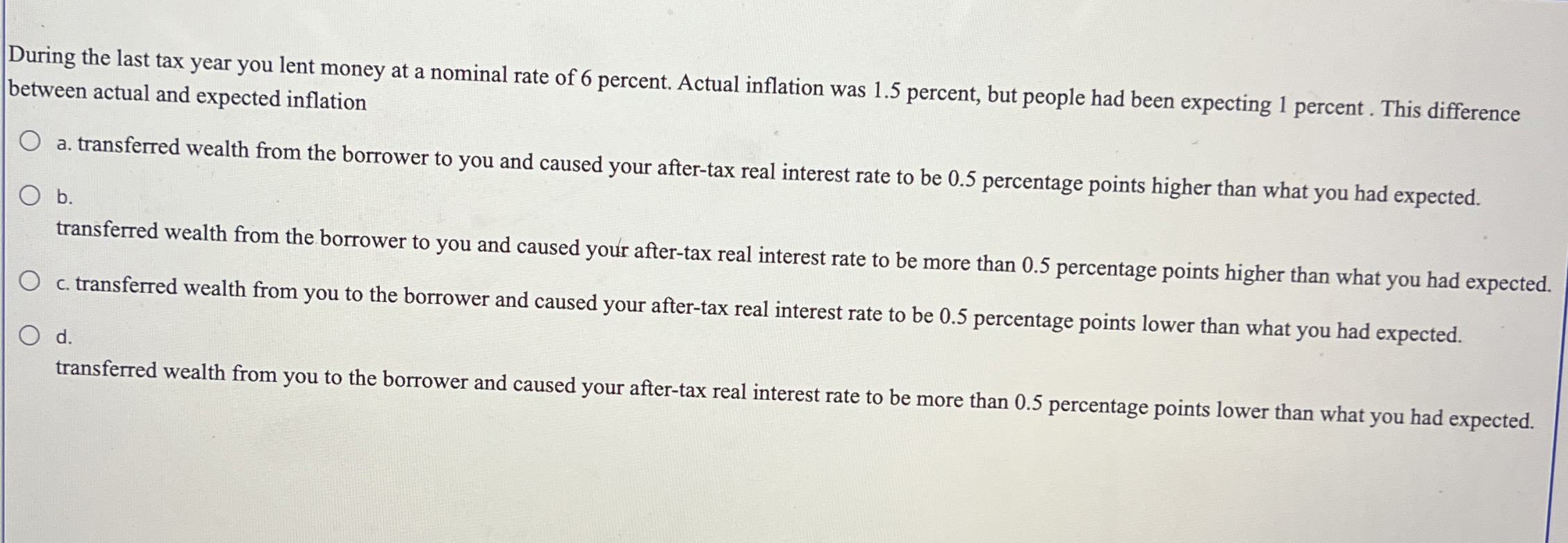 During the last tax year you lent money at a