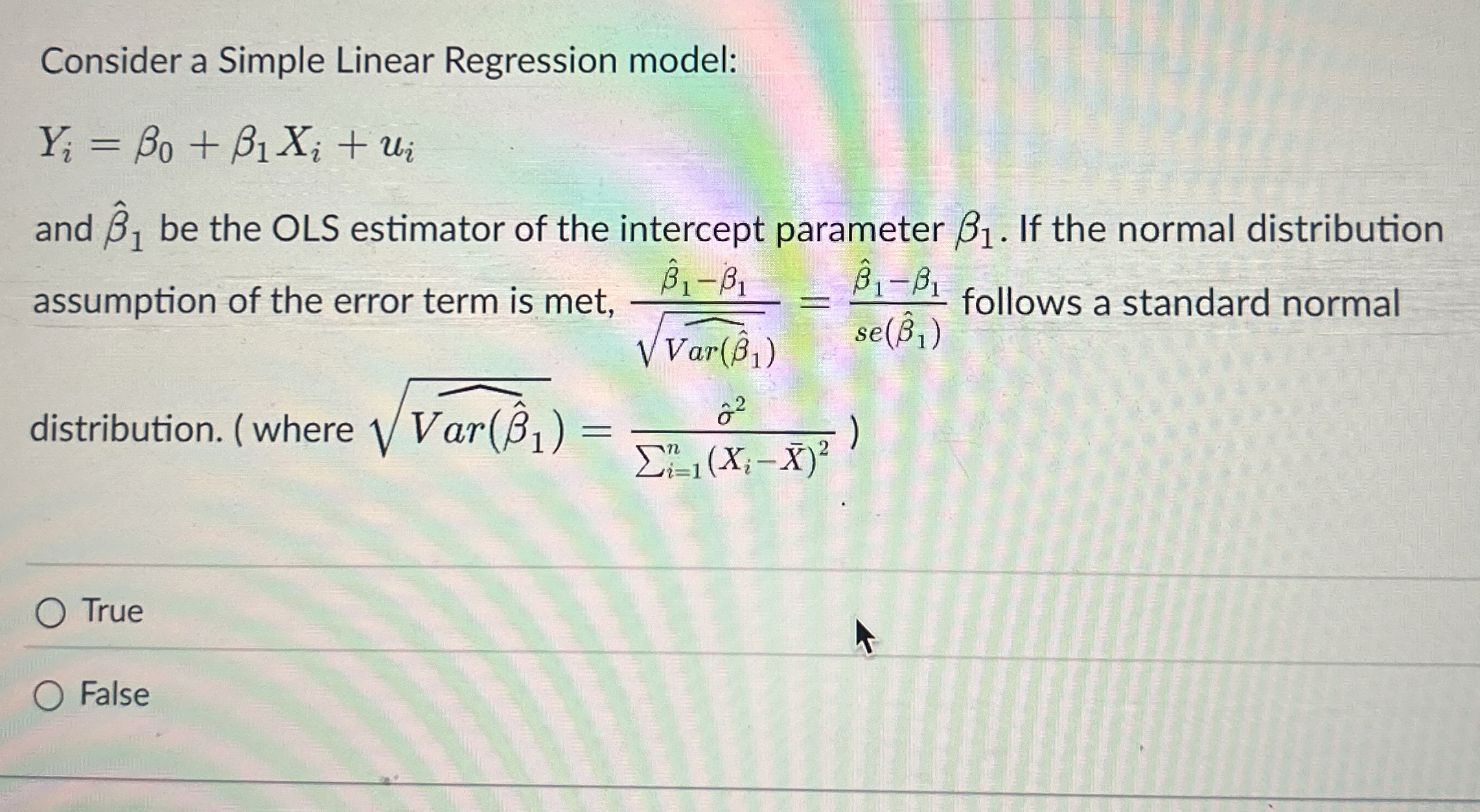 Consider a Simple Linear Regression model: Y i =