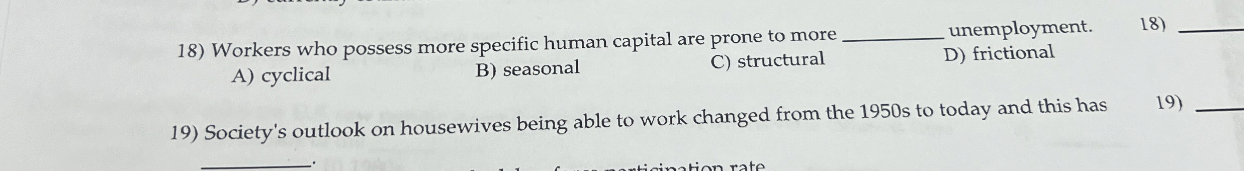 Workers who possess more specific human capital