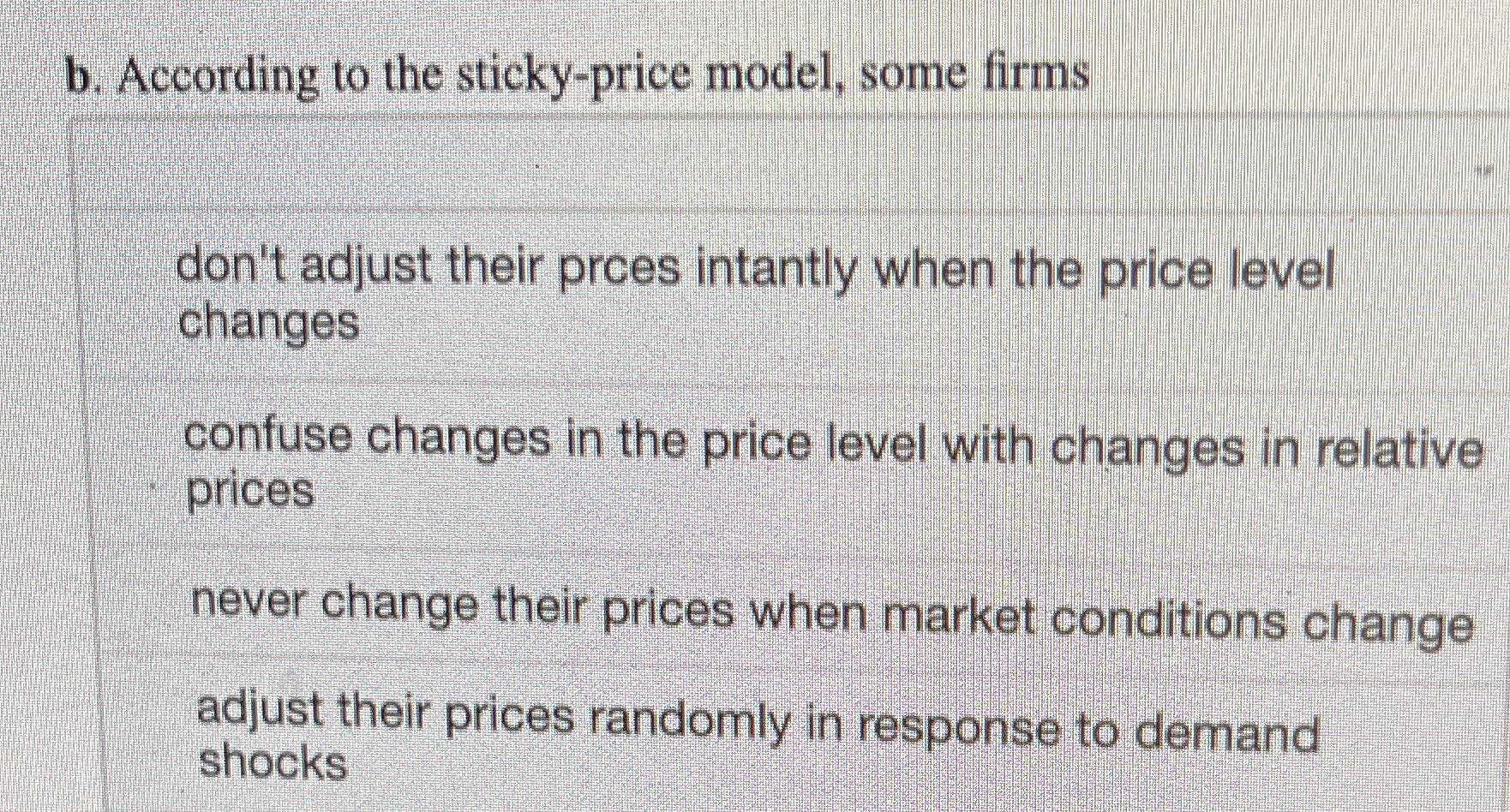 b . According to the sticky - price model, some