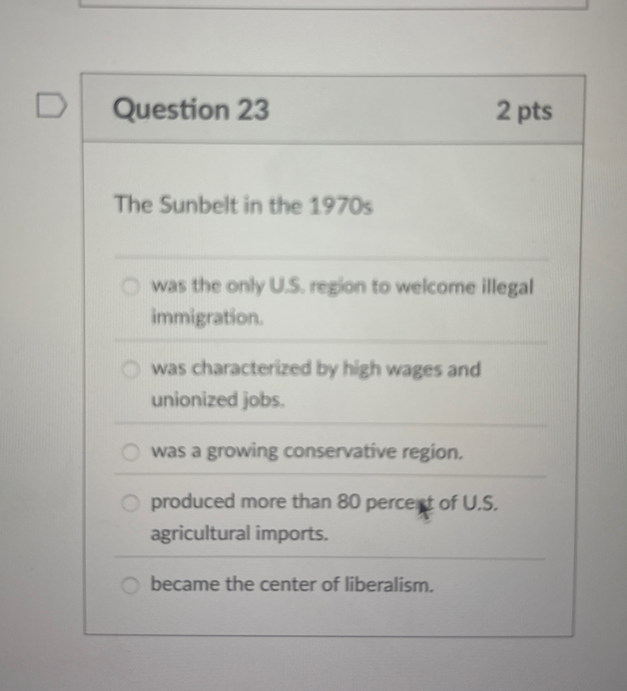Question 2 3 2 pts The Sunbelt in the 1 9 7 0 s