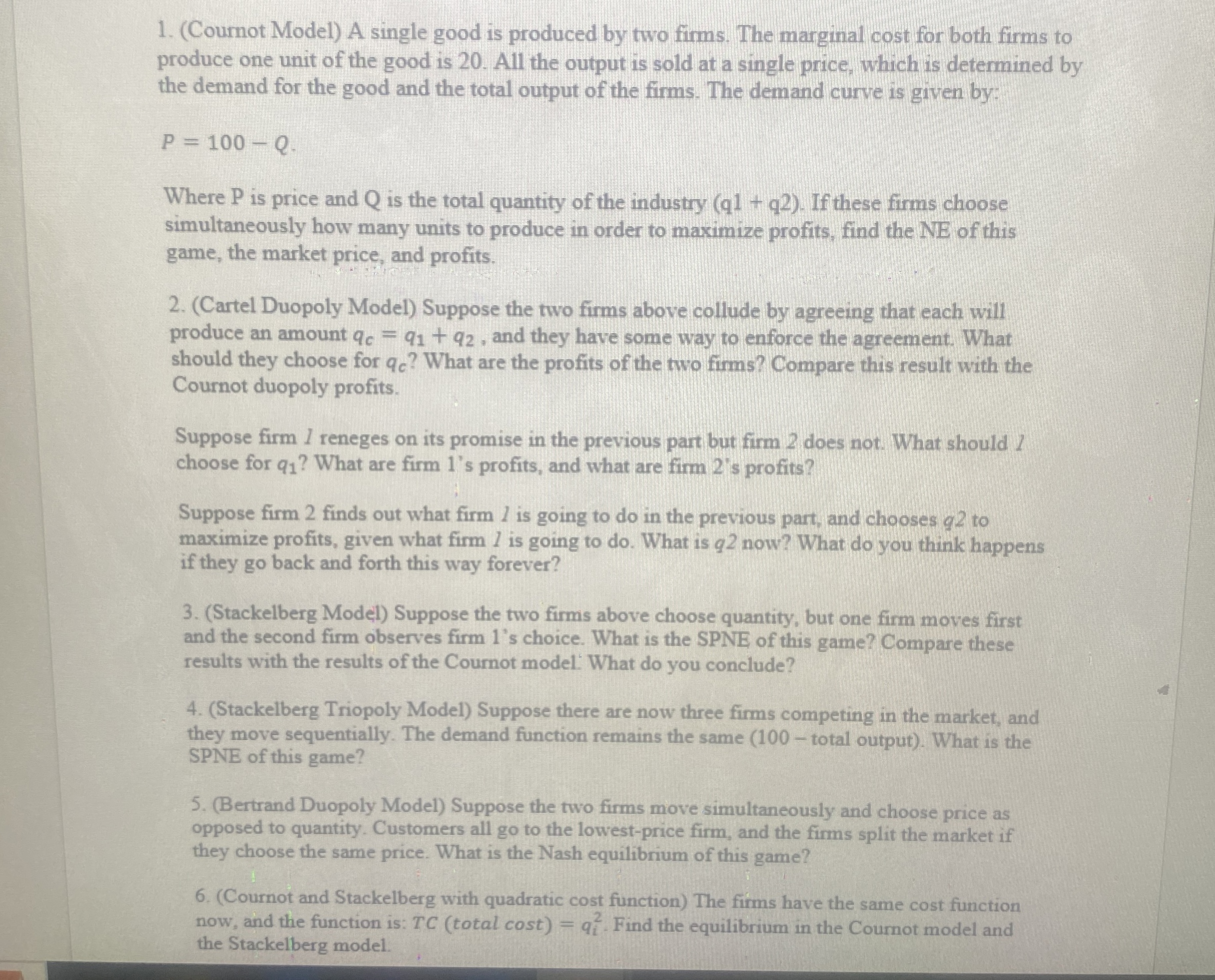 Steps for ( Cournot Model ) A single good is