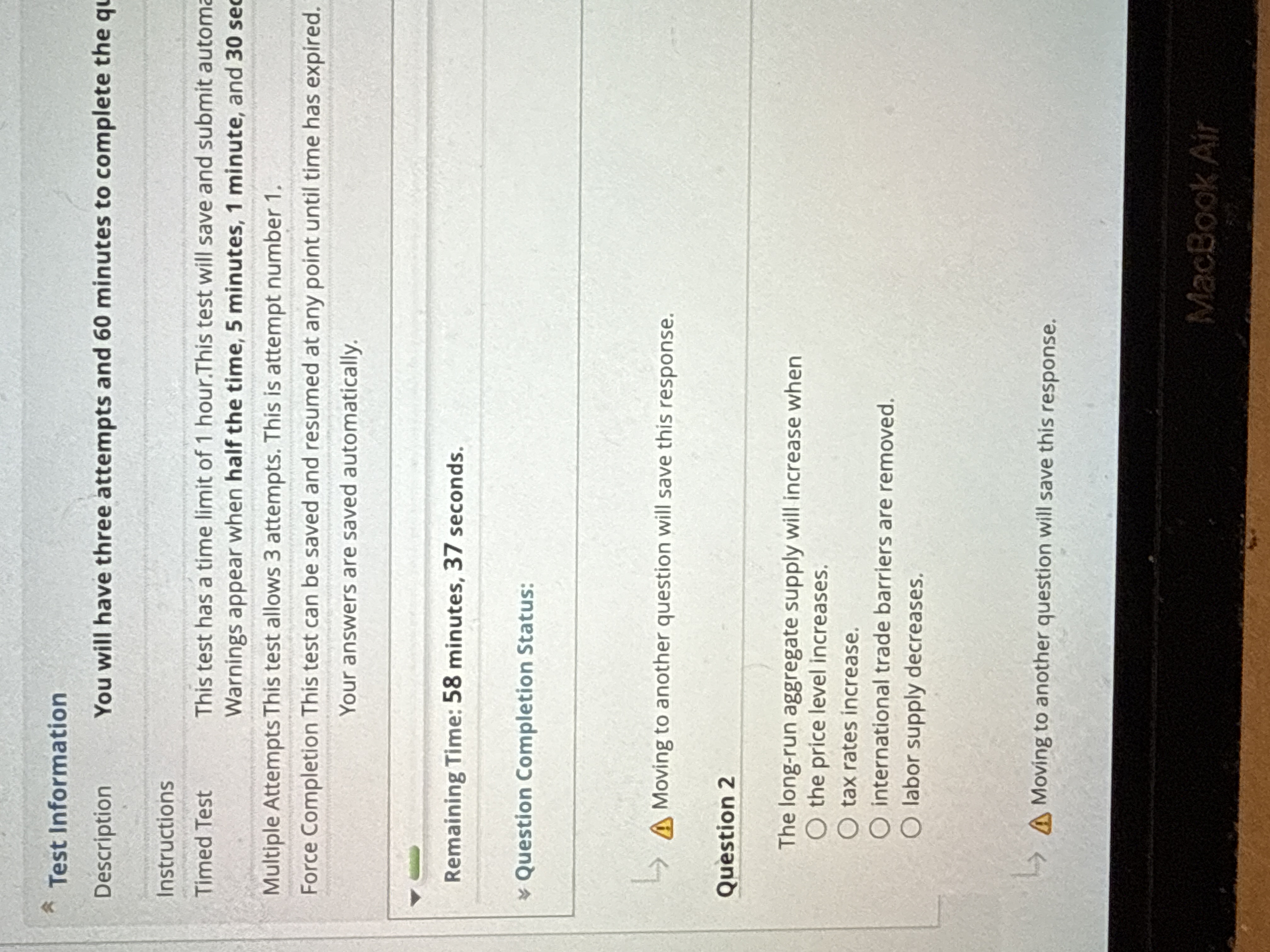 Test Information Description You will have three