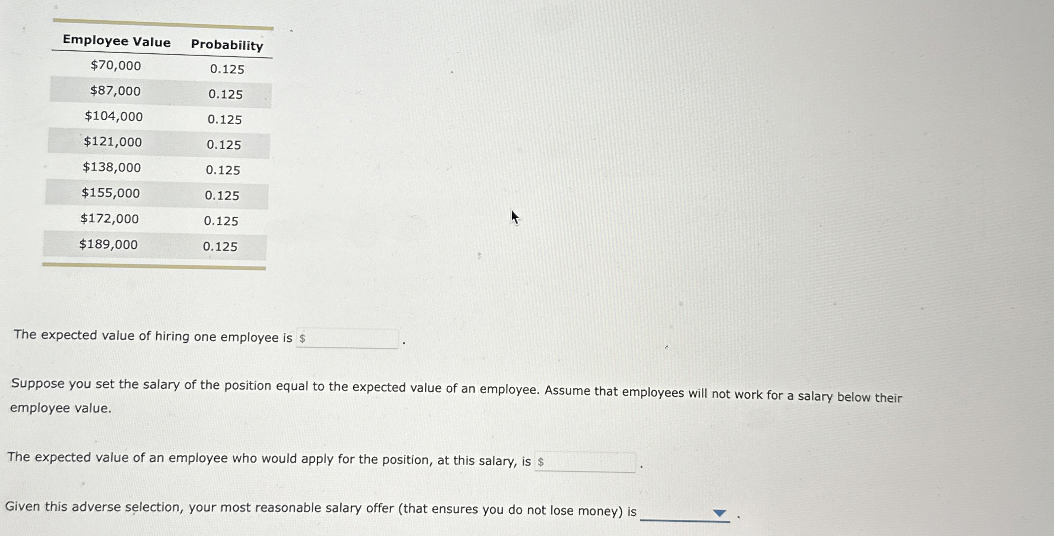 \ table [ [ Employee Value,Probability ] , [ $ 7