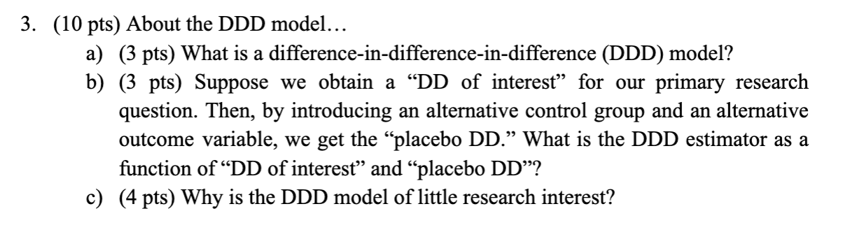 3 . ( 1 0 pts ) About the DDD model... a ) ( 3