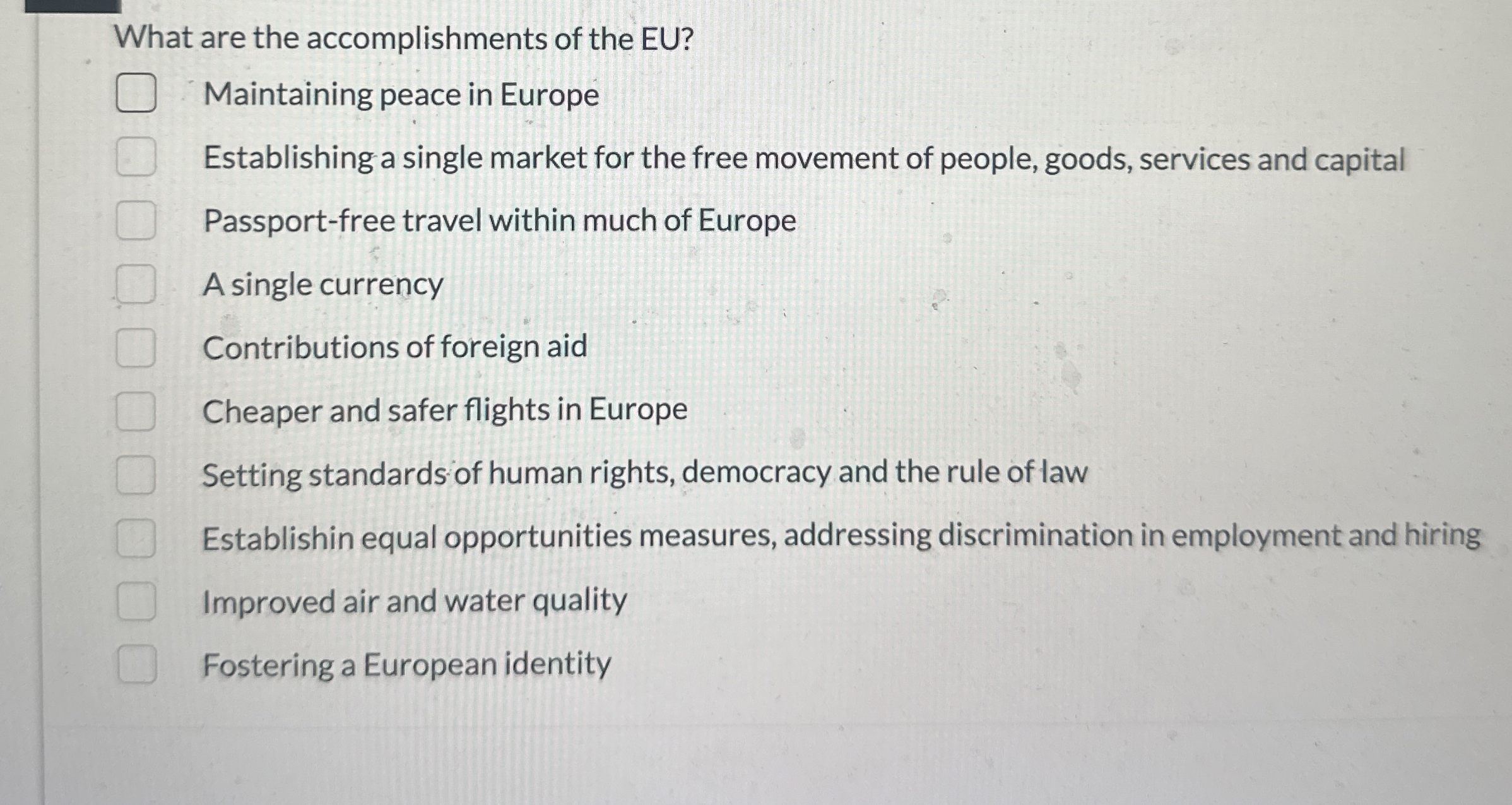 What are the accomplishments of the EU ?