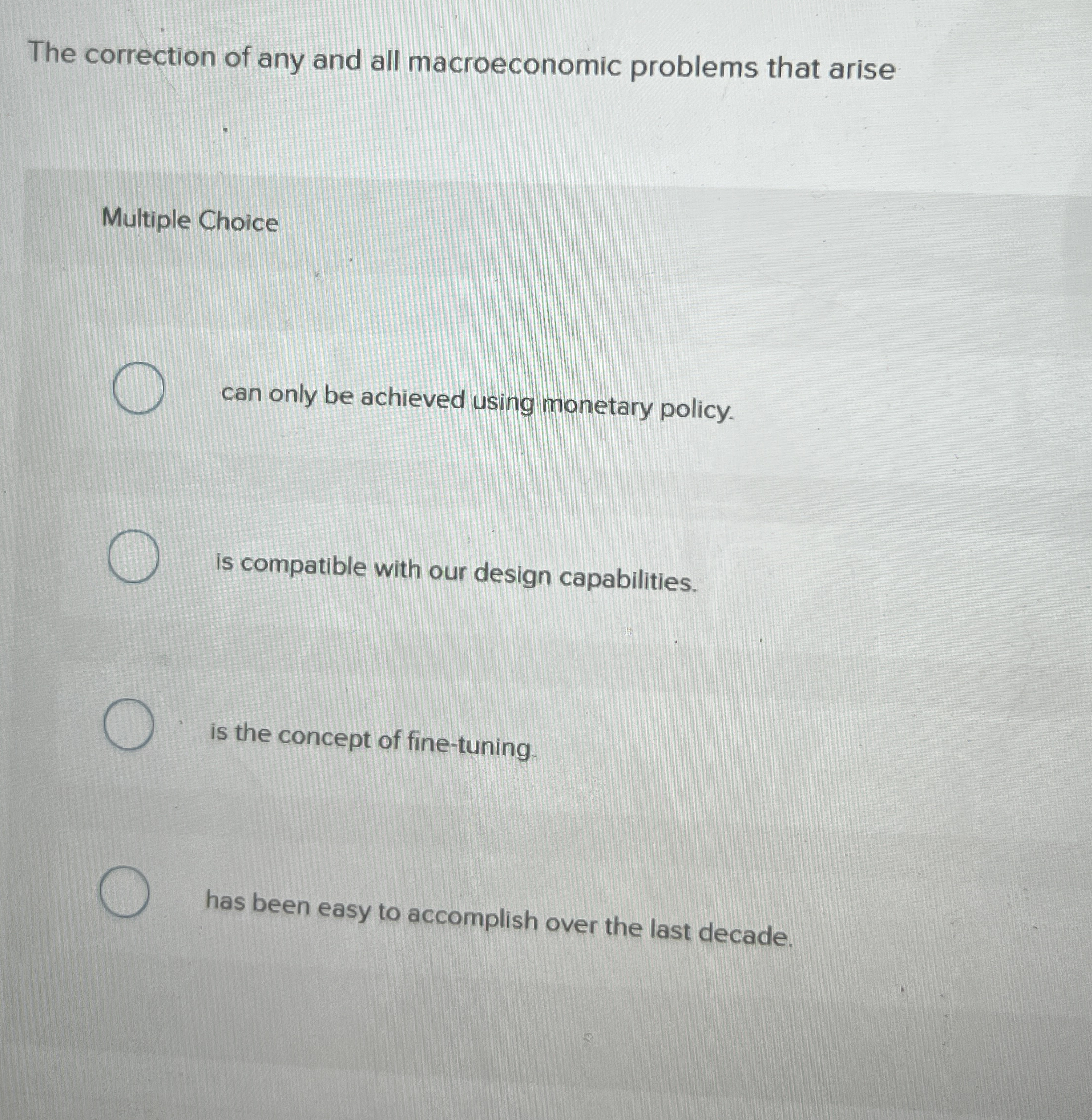 The correction of any and all macroeconomic