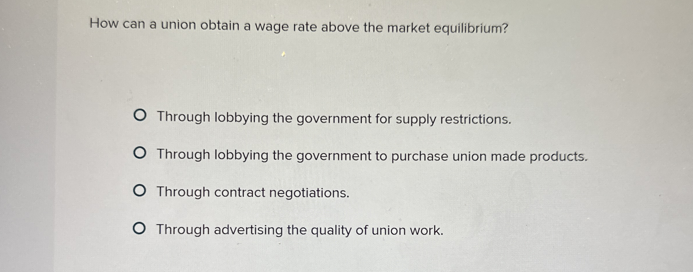 How can a union obtain a wage rate above the