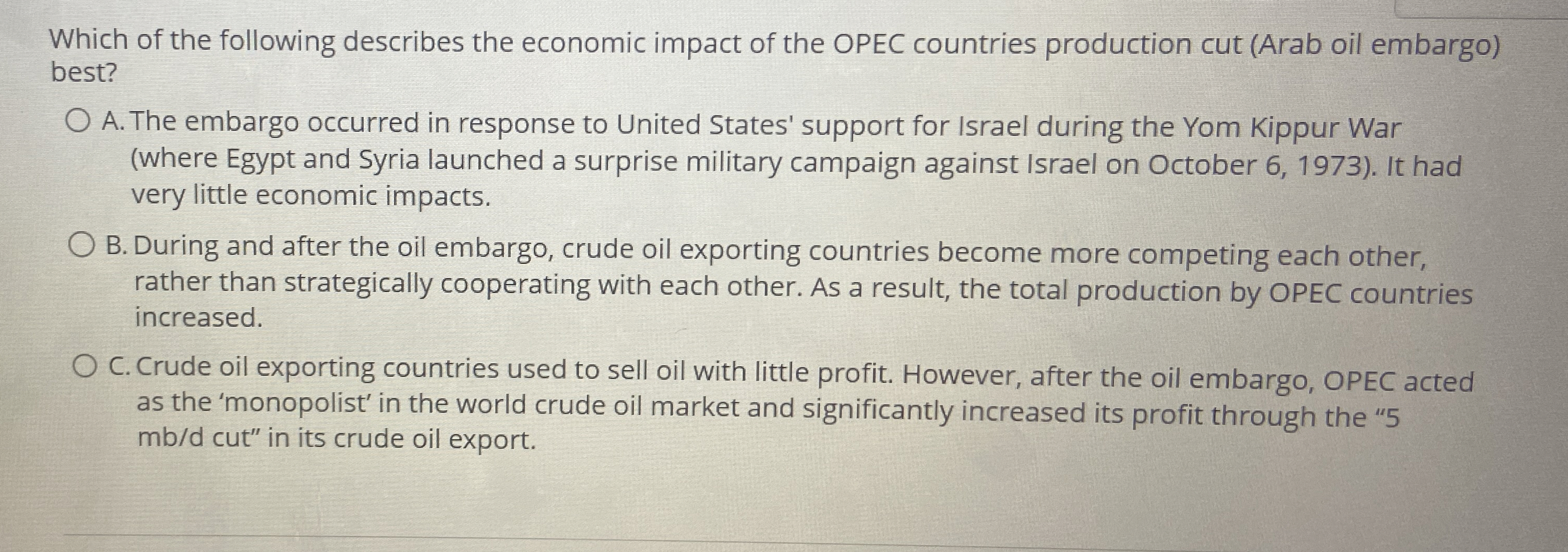 Which of the following describes the economic