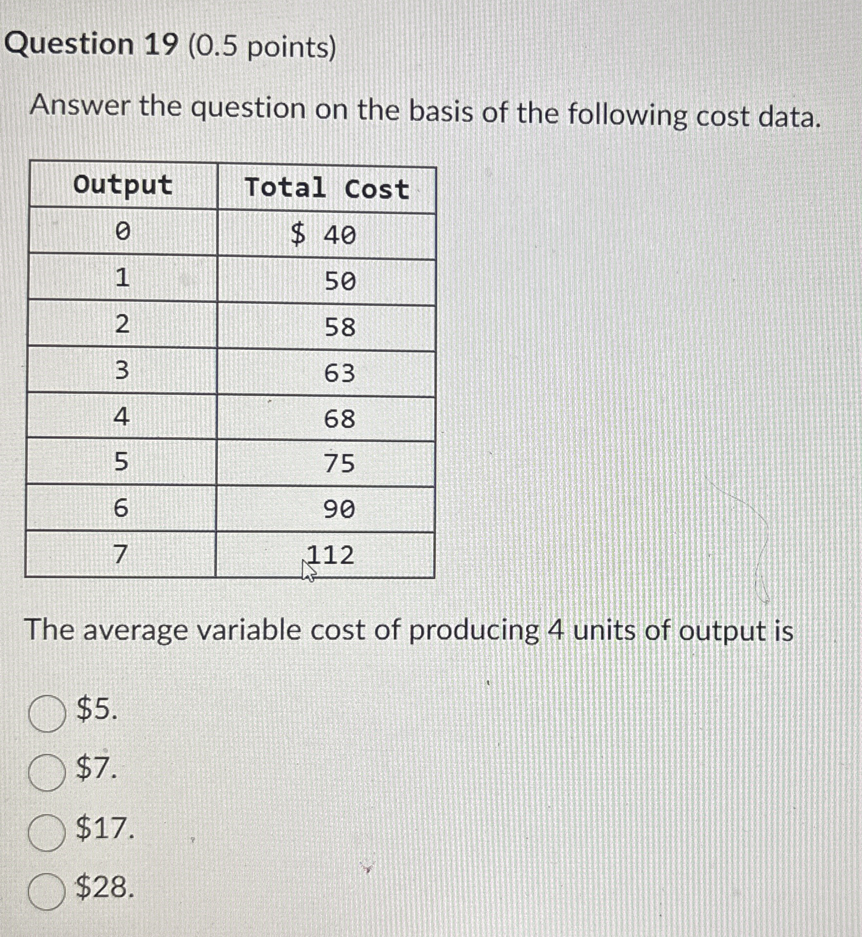 Question 1 9 ( 0 . 5 points ) Answer the question