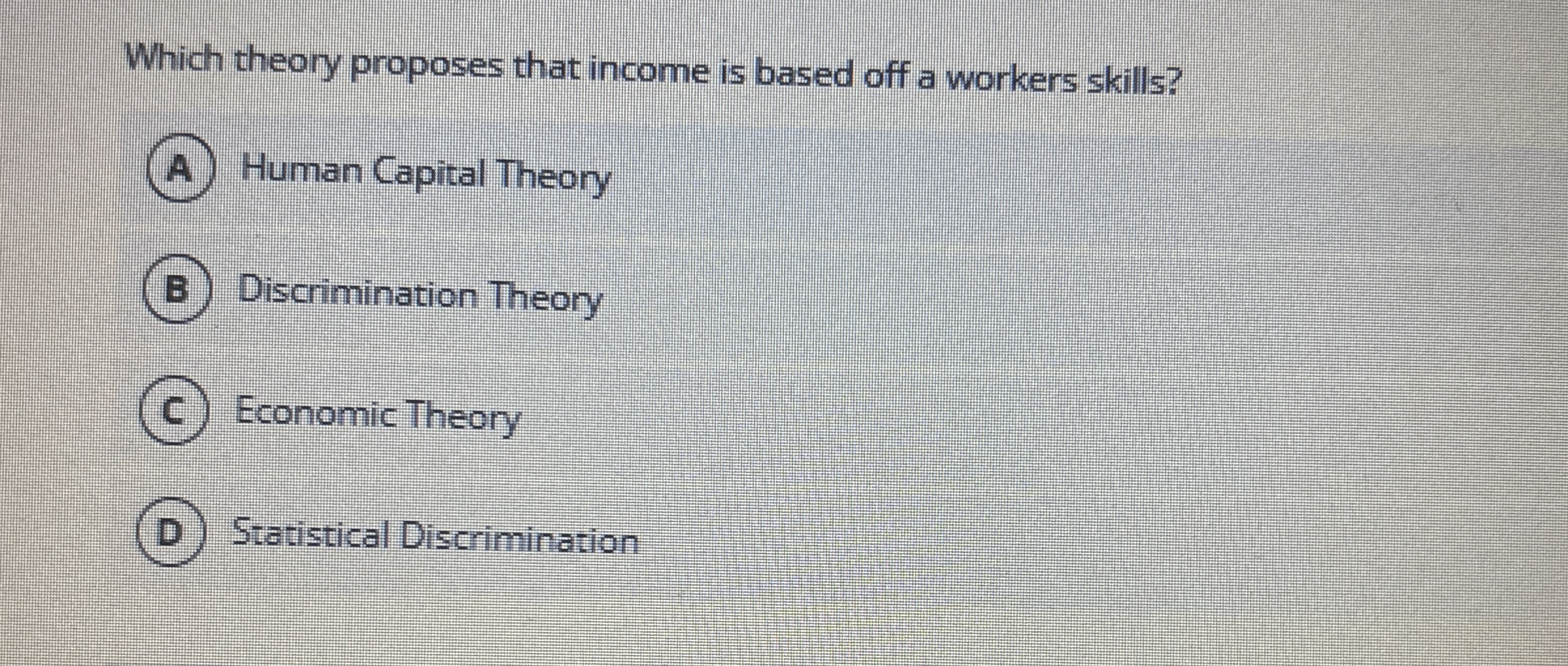 Which theory proposes that income is based off a
