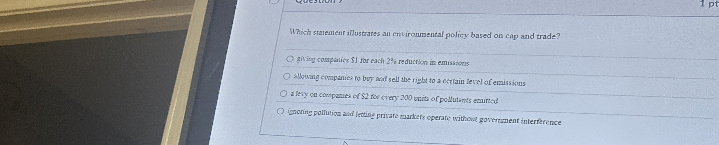 Which statement illustrates an environmental