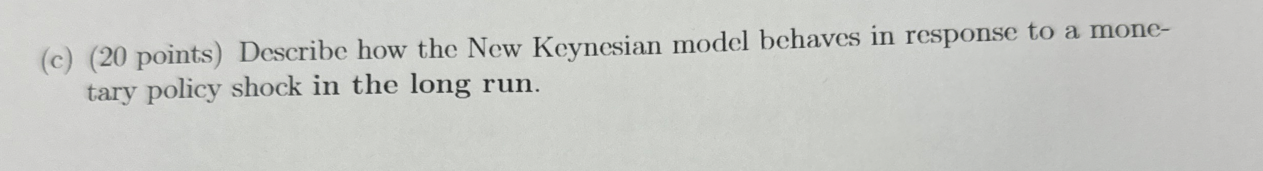 ( c ) ( 2 0 points ) Describe how the New