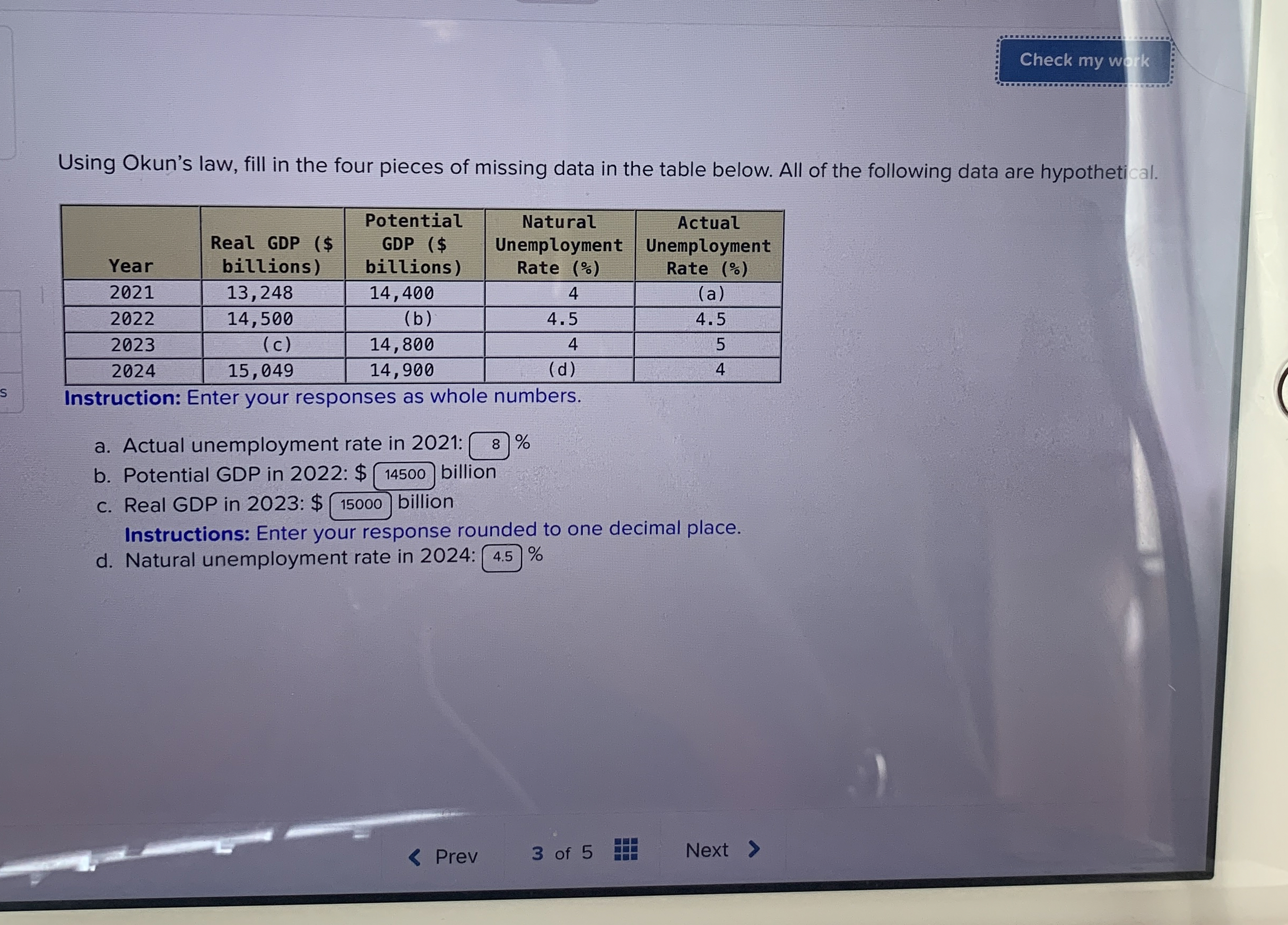 Check my w Using Okun's law, fill in the four