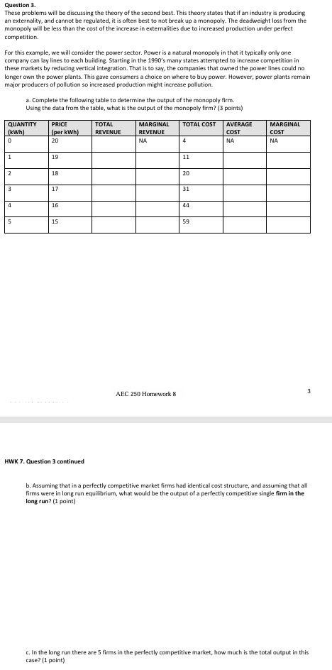 HWK 7 . Question 3 continued b . Assuming that in