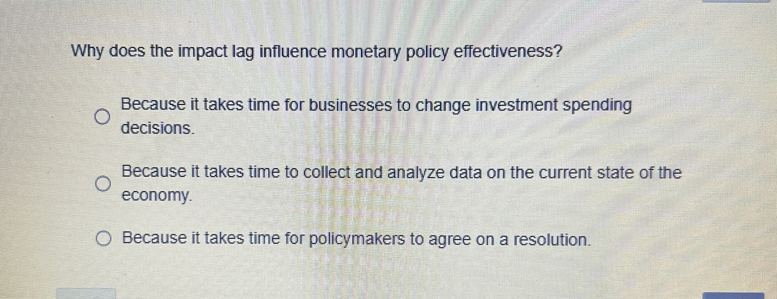 Why does the impact lag influence monetary policy