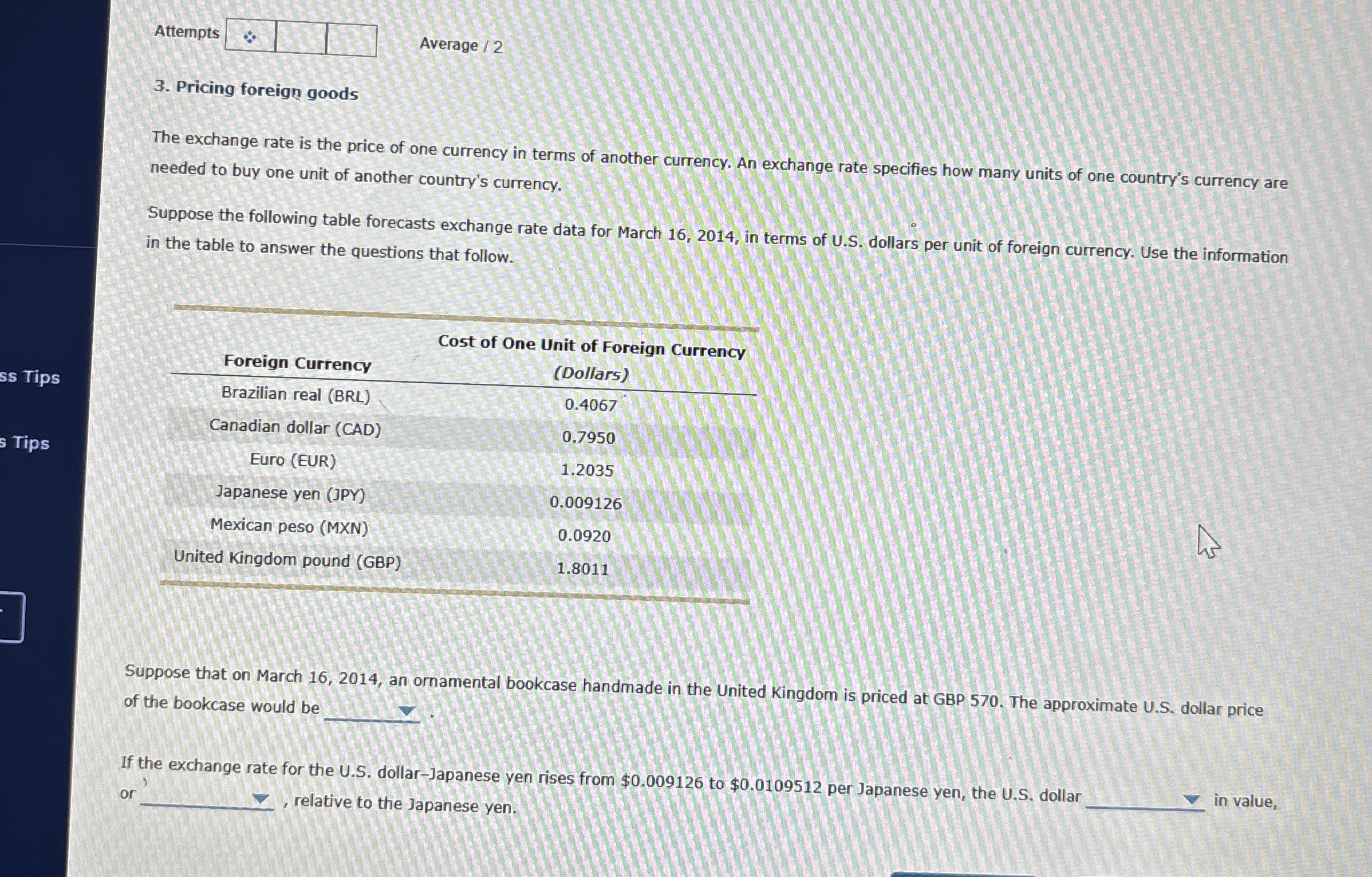 Attempts Average / 2 3 . Pricing foreigng goods
