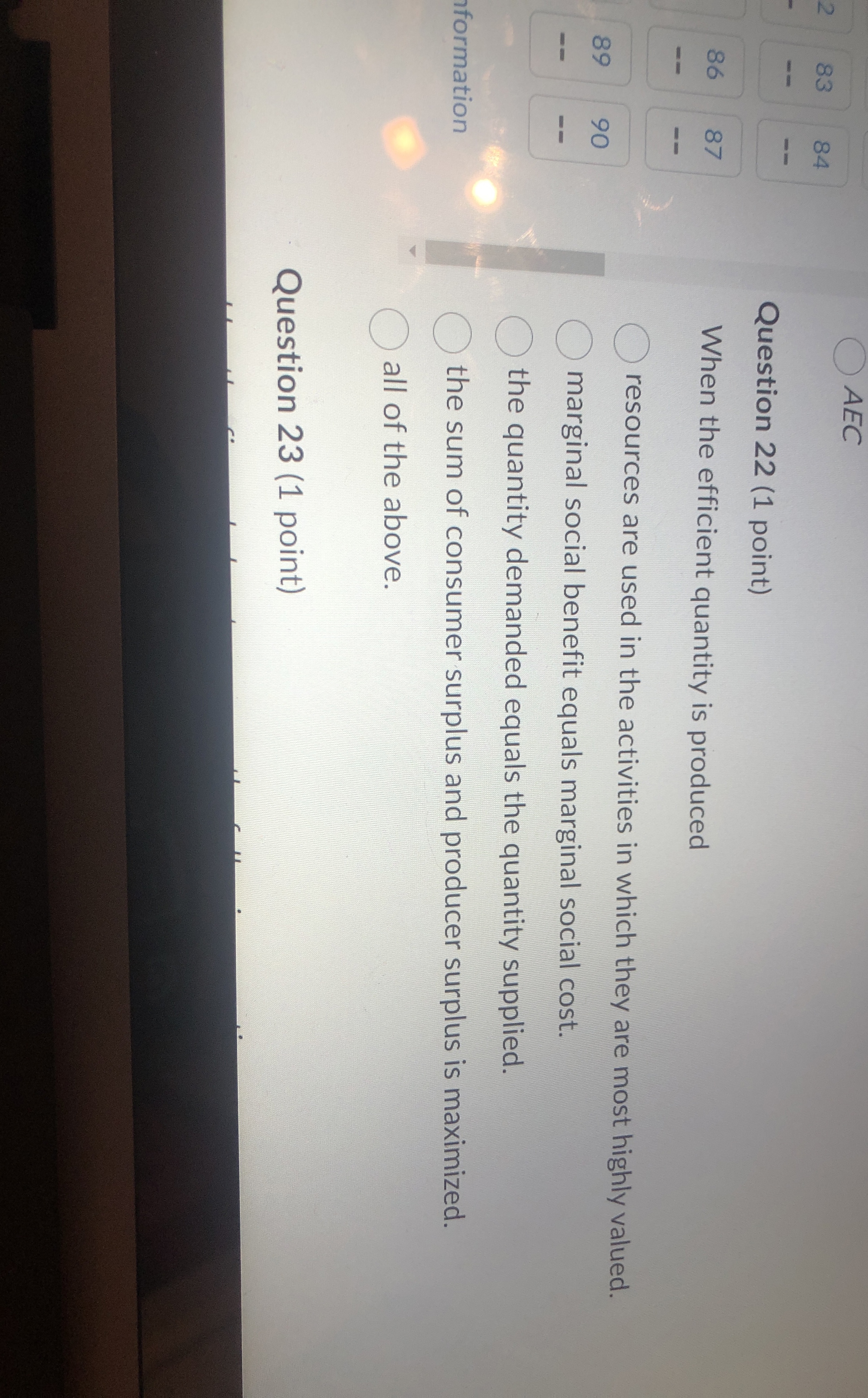 AEC Question 2 2 ( 1 point ) 8 6 , 8 7 When the