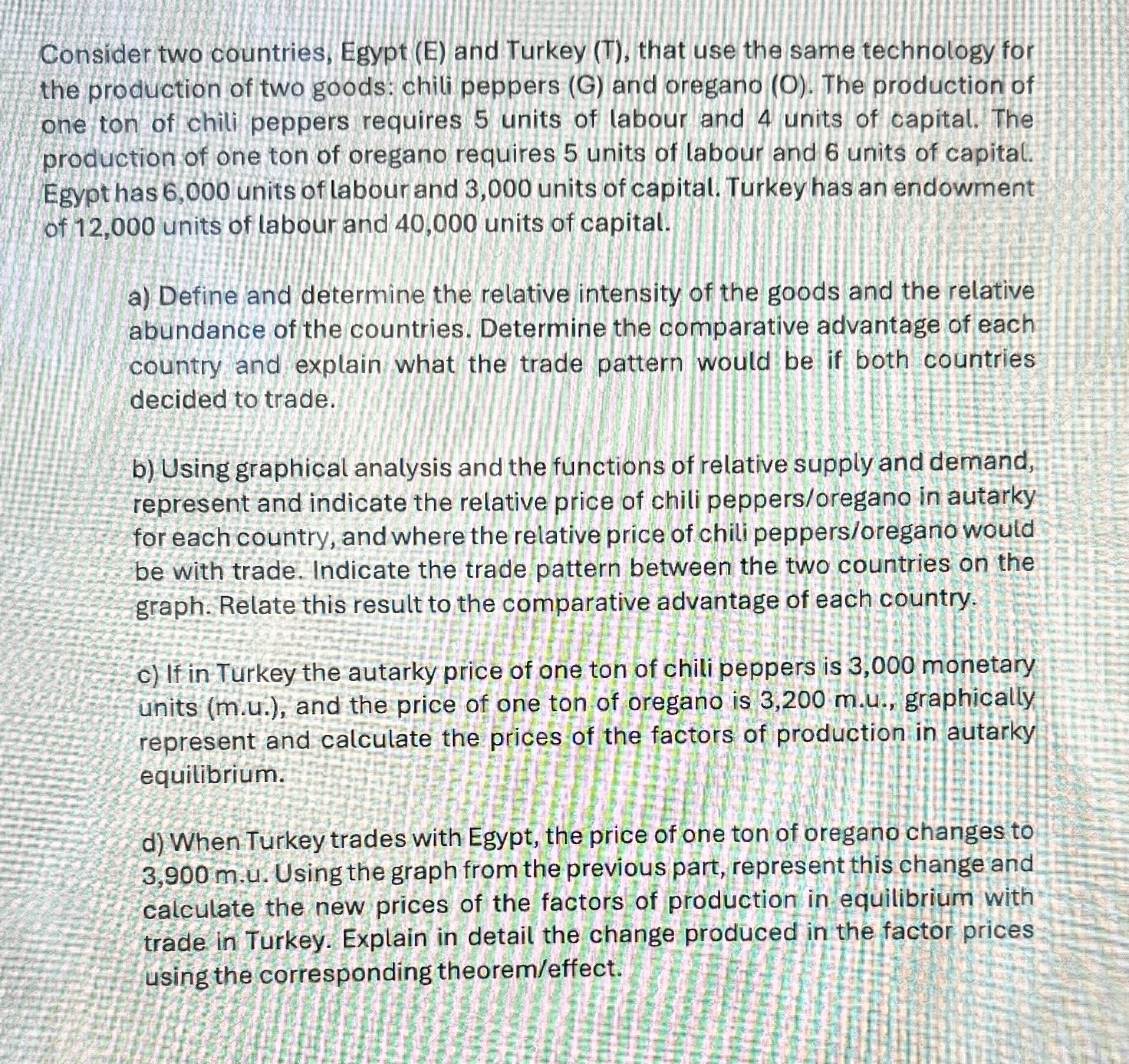 Consider two countries, Egypt ( E ) and Turkey (