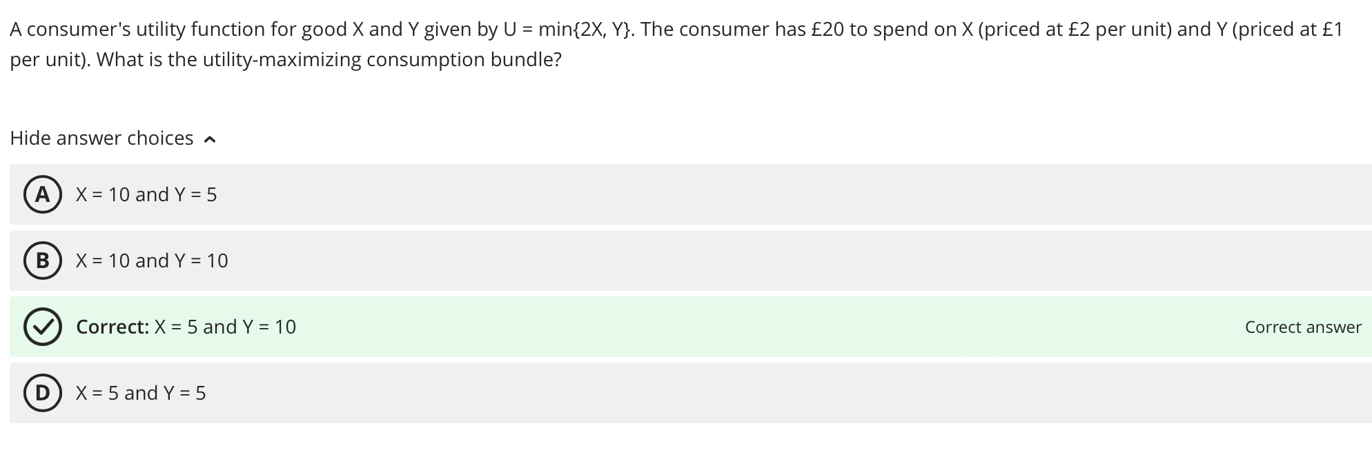 A consumer's utility function for good X and Y