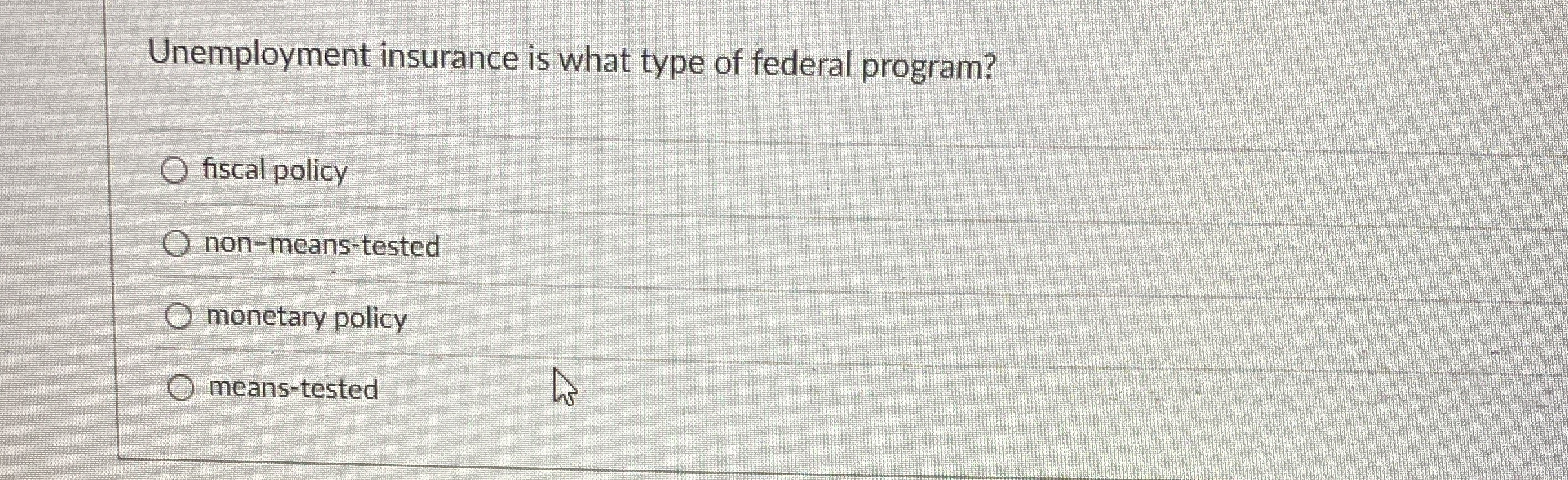 Unemployment insurance is what type of federal