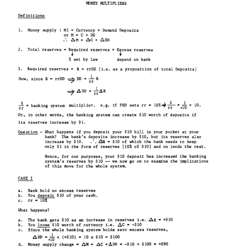 MONEY MULTIPLIERS Definitions Money supply : M 1